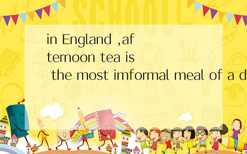 in England ,afternoon tea is the most imformal meal of a day.people usually take tea between fourand five ,if you are a f()of the family ,you may come for tea at any time.根据首字母补全内容,并译成汉语