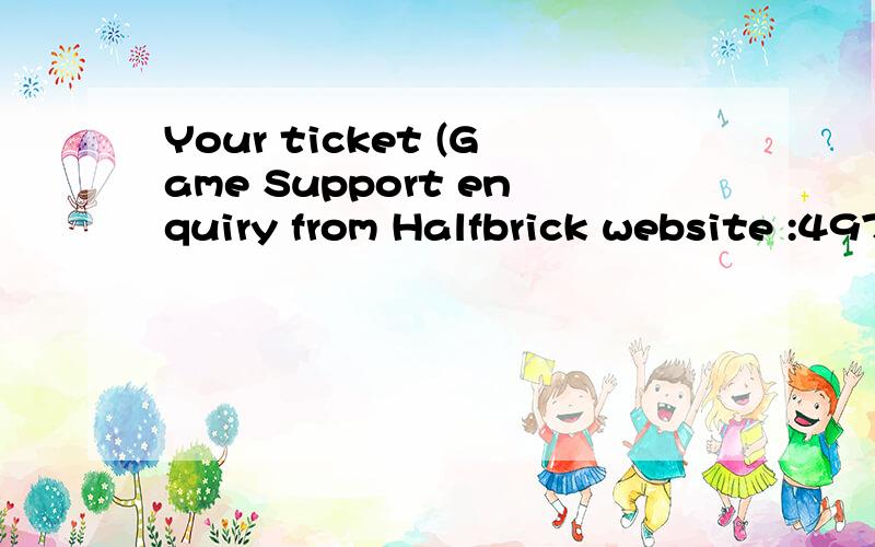Your ticket (Game Support enquiry from Halfbrick website :4970) is still being examined and we hope to have an answer for you as soon as possible.Certain issues require further analysis or deeper investigation but we will do our best to keep you upda
